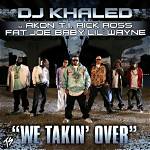 Meaning of We Takin over by Akon ·