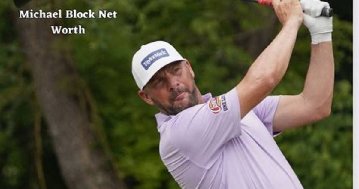 Michael Block Height, Weight, Net Worth, Age, Birthday, Wikipedia, Who, Nationality, Biography