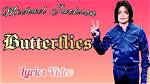 Michael Jackson Butterflies Lyric | Sparkvlog