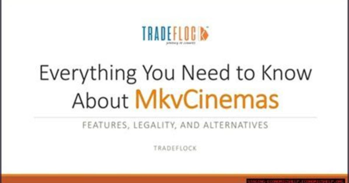 Mkvcinemas: Your Ultimate Guide to Movie Streaming