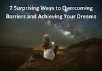 Overcoming Obstacles and Achieving Dreams