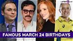 Picodash | March 24 Famous Birthdays
