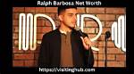 Ralph Barbosa Bio, Age, Height, Parents, Girlfriend, Shows, and Net Worth