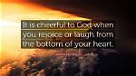 Rejoice and Be Cheerful ·
