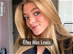 Riley Mae Lewis Onlyfans Leaks: Ultimate Guide for Fans