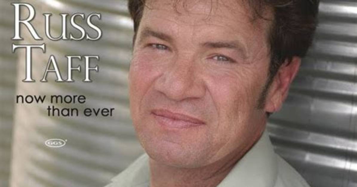 Russ Taff Biography, Age, Wife, Track List, Album, Songs, Career, Alcoholic Dad, Awards and Honors