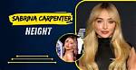 Sabrina Carpenter Height and Weight: a Comprehensive Guide