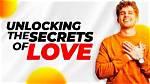 Secrets, Insights, and Love Revealed