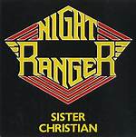 Syncx | Night Ranger - Sister Christian Lyrics Meaning