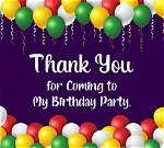 Thank You for Coming for Birthday Party