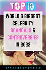 The Biggest Scandals and Controversies