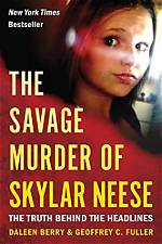 The Shocking Truth Behind the Skylar Neese Murder Case