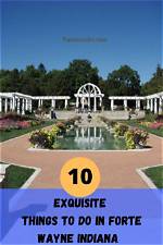 Things to Do in Fort Wayne, Indiana: a Comprehensive Guide