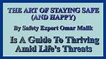 Ultimate Guide to Staying Safe and Thriving