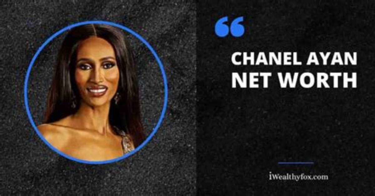 Uncover Chanel Ayan's Wiki, Net Worth, Husband, and More!