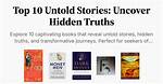 Uncover Hidden Truths and Intriguing Details
