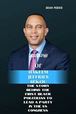 Uncover the Inspiring Story Behind Hakeem Jeffries' Partner