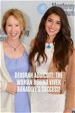Uncover the Inspiring Story of Deborah Addicott and Vivek Ranadiv