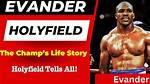 Uncover the Untold Story of Evander Holyfield's Marriages
