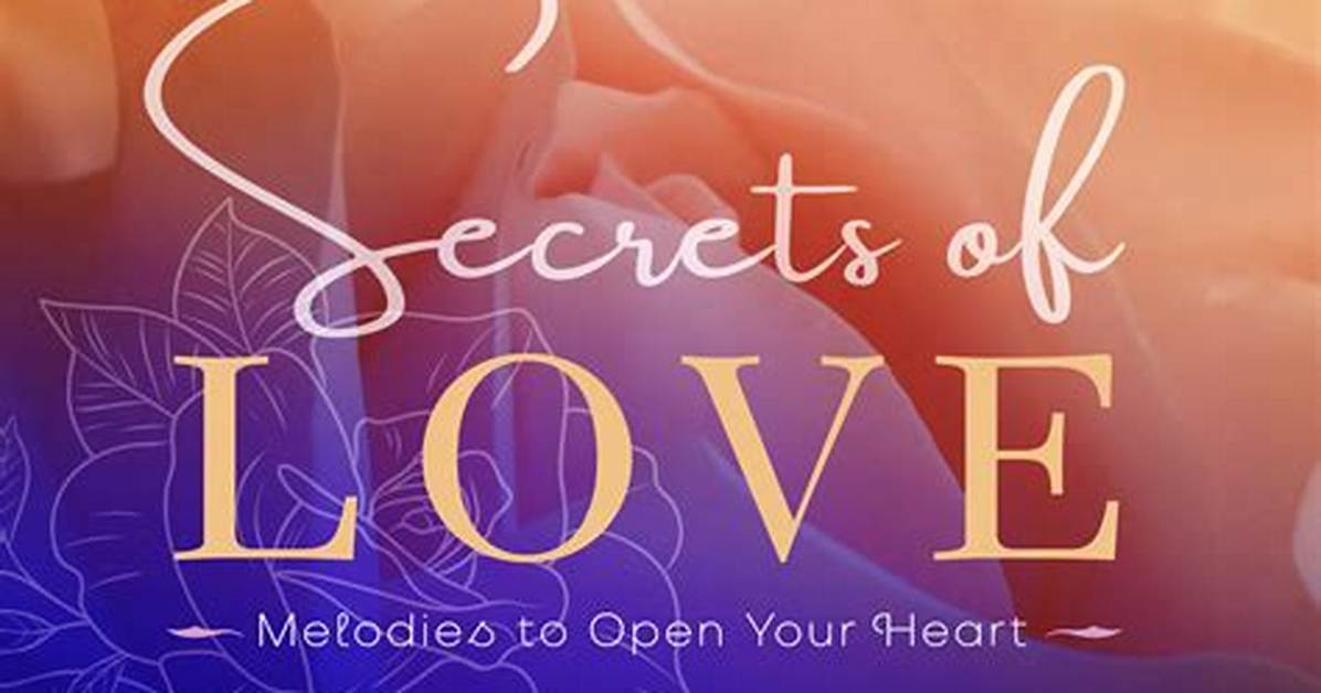 Uncovering the Secrets of Love and Relationships