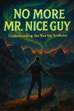 Understanding the Nice Guy Phenomenon on Reddit