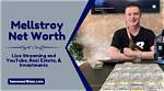 Understanding the Wealth of Mellstroy: What Is Mellstroy Net Worth?