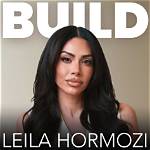Unlock Your Inner Potential: Leila Hormozi's Transformation Revolution