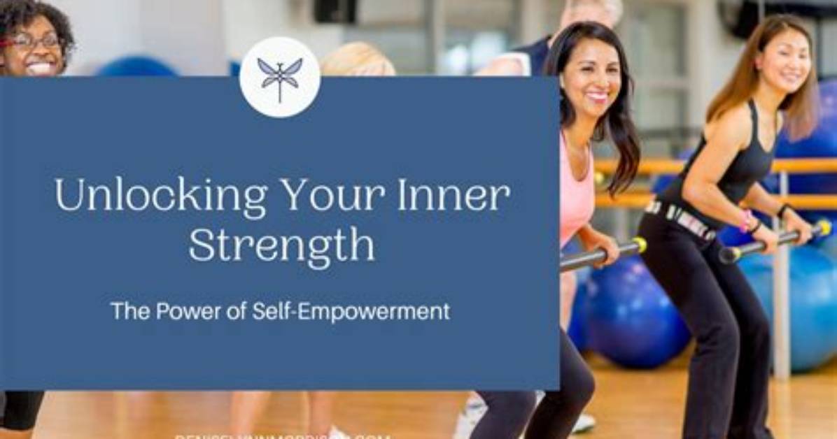 Unlocking the Secrets of Strength and Empowerment