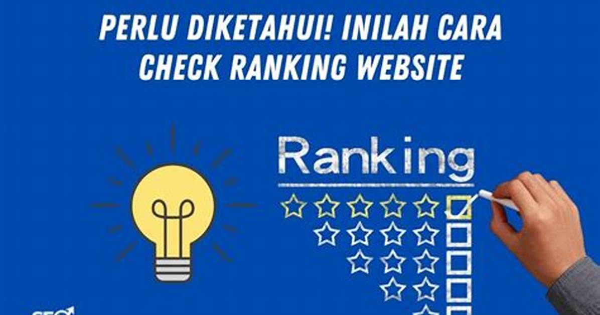 Unlocking the Secrets to Check Ranking Website Google