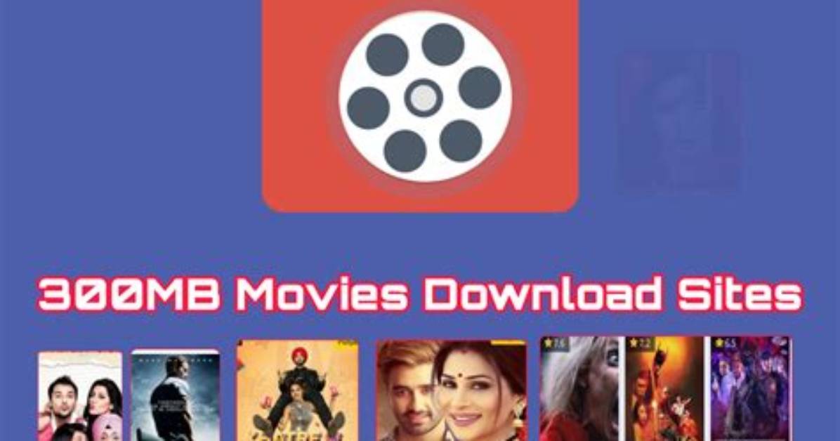 Unlocking the World of 300Mb Movies Hub: Your Ultimate Guide