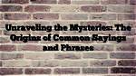 Unraveling Mysteries and Finding Insights