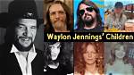 Unraveling the Family Tree of Waylon Jennings: How Many Children Did He Have?