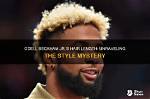 Unraveling the Life of Odell Beckham's Brother: a Brotherly Bond Beyond Football