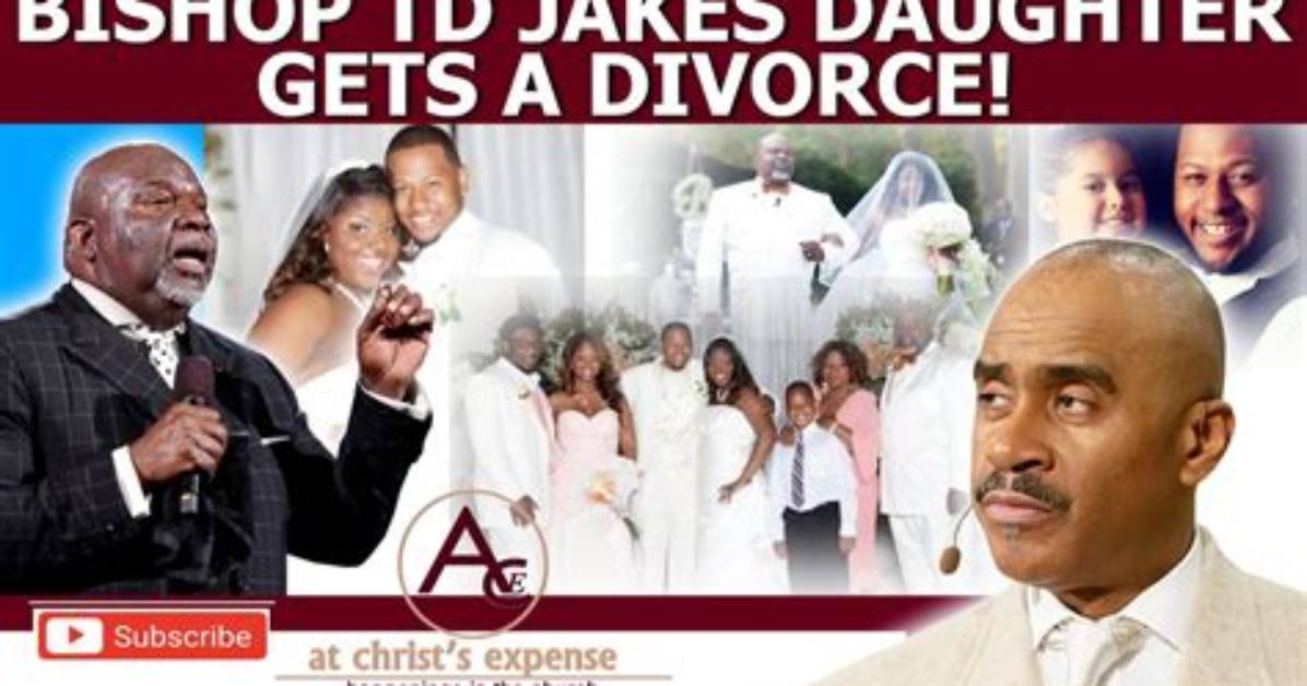 Unraveling the Truth Behind Td Jakes Divorce News