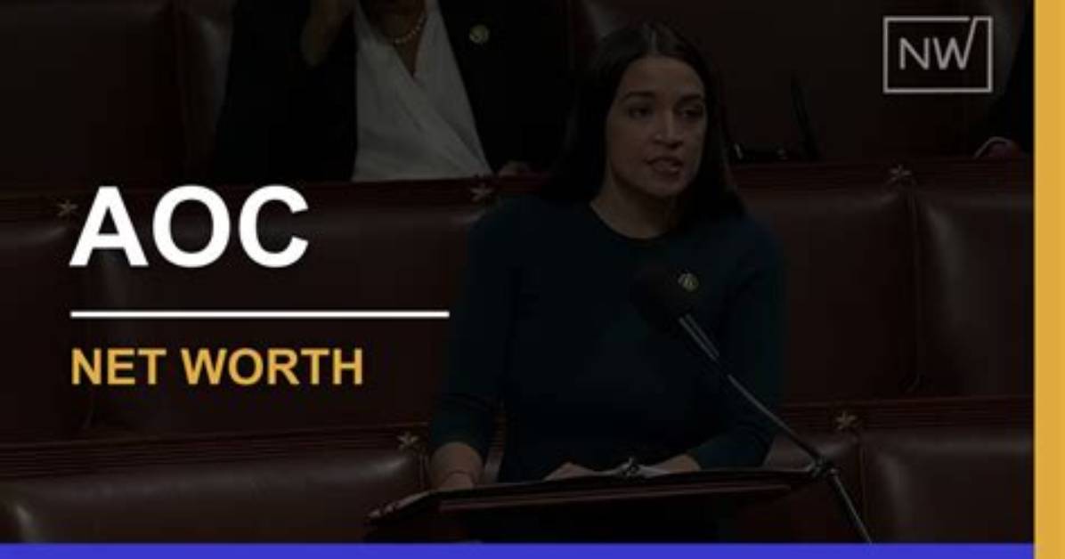 Unveiling Aoc's Net Worth: a Deep Dive into Her Financial Landscape