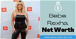 Unveiling Bebe Rexha's Net Worth, Age, and Height