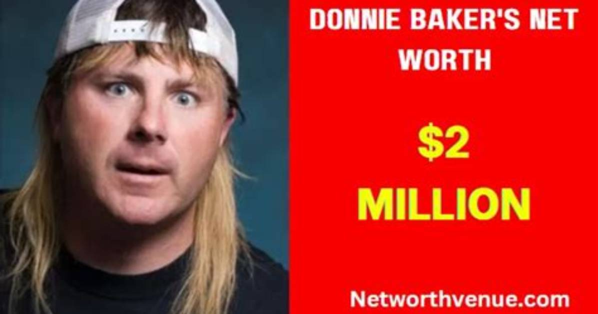 Unveiling Donnie Baker's Net Worth: Discoveries and Insights