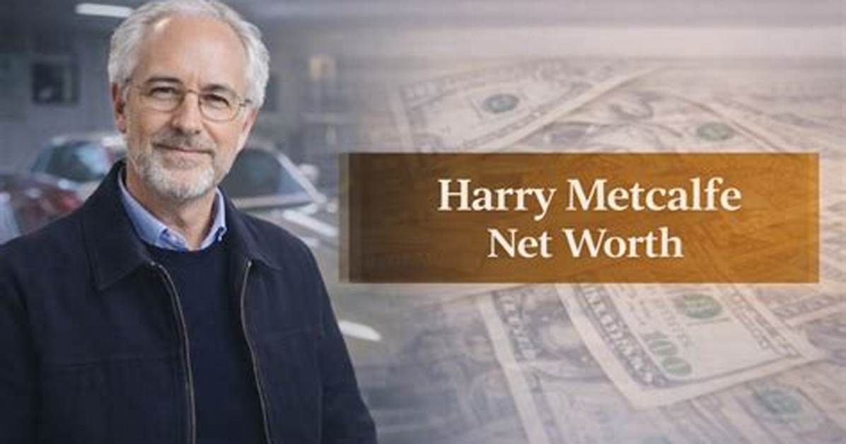 Unveiling Harry Metcalfe's Net Worth: Secrets and Surprises Revealed