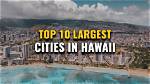 Unveiling Hawaii's Most Treacherous Cities: a Comprehensive Guide to Avoid Peril