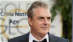 Unveiling the Age of Chris Noth: a Glimpse into the Life of a Star