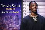 Unveiling the Height of Travis Scott in Feet: a Closer Look