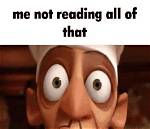 Unveiling the "I'm Not Reading All That" Meme: Insights and Cultural Significance