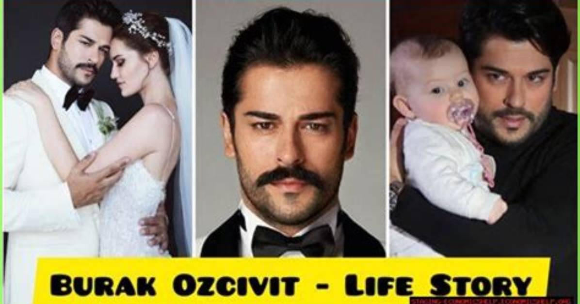 Unveiling the Life of Burak's Wife: a Journey Through Love and Fame