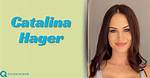 Unveiling the Life of Catalina Hager: a Comprehensive Biography