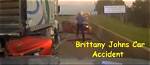 Unveiling the Truth Behind the Brittany Johns I-55 Accident