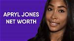 Unveiling the Wealth: Apryl Jones Net Worth and Life Journey