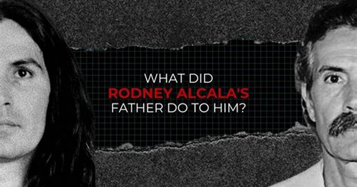 What Did Rodney Alcala Father Do to Him? Serial Killer’s Girlfriend Photos and Cause of Death