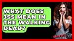 What Does "Jss" Mean on 'The Walking Dead'? the Episode Title Is Linked to the Mysterious Enid