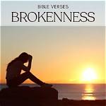 What Does the Bible Say About Brokenness?