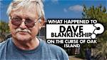 What Happened to Dave Blankenship on Oak Island? History Star's Injury Explored |
